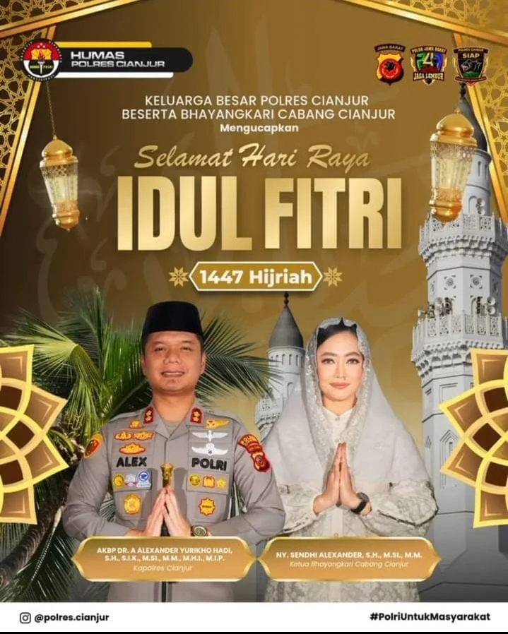 Keluarga Besar Polres Cianjur Beserta Bhayangkari Cabang Cianjur Mengucapkan Selamat Hari Raya Idul Fitri 1447 H / 2026