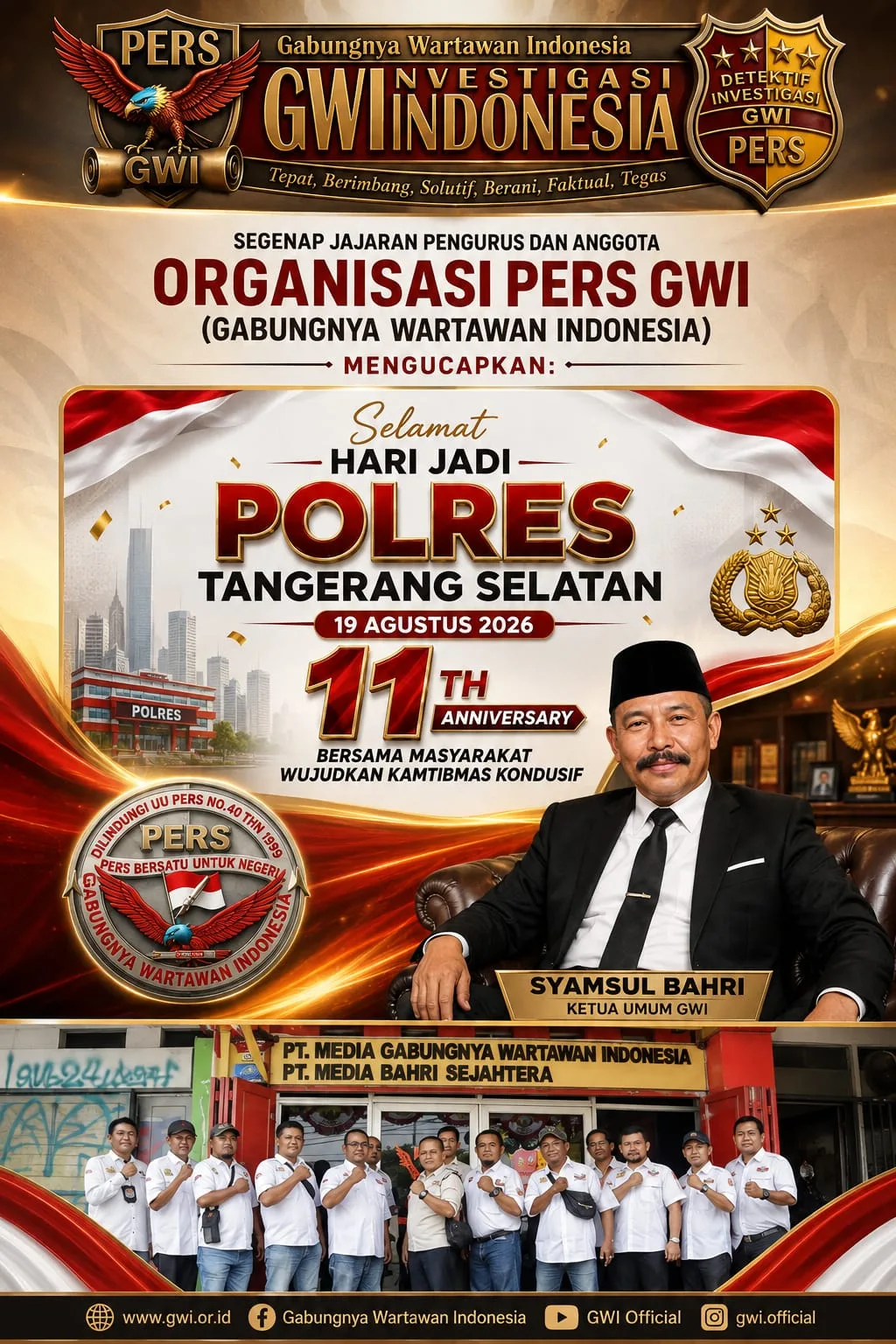 GWI Ucapkan Selamat Hari Jadi ke-11 Polres Tangerang Selatan, Bersama Masyarakat Wujudkan Kamtibmas Kondusif